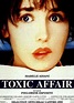 Toxic Affair - Die Fesseln der Liebe | Film 1993 | Moviepilot.de