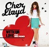 Cher Lloyd Debuts 'With Ur Love' Video Ft. Mike Posner