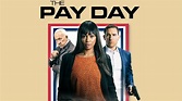 The Pay Day Official Trailer