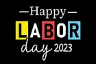 Happy labor day 2023 colorful typography t shirt design 14976392 Vector ...