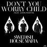 Swedish House Mafia - Don't You Worry Child (Nekz Remix) - Future Beats ...