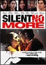 Silent No More (2012)