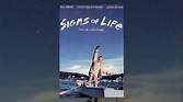 Signs Of Life - YouTube