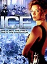 Ice - Movie Reviews