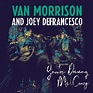 You're Driving Me Crazy | CD (2018, Digisleeve) von Van Morrison And ...