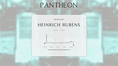 Heinrich Rubens Biography - German physicist | Pantheon