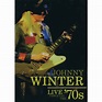 Hal Leonard Johnny Winter - Live Through the '70s (DVD) | Musician's Friend