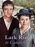Lark Rise to Candleford - Rotten Tomatoes