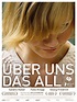 Über uns das All - Film 2011 - FILMSTARTS.de