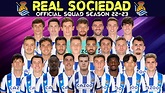 Real Sociedad OFFICIAL FULL SQUAD 2022/23 | Real Sociedad | LA LIGA ...