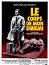 Affiche du film Le corps de mon ennemi - Affiche 1 sur 1 - AlloCiné
