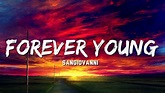 Sangiovanni - Forever Young (Testo e Audio) SERALE - YouTube