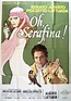 OH, SERAFINA! – Intramovies