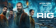 The Rig, su Prime Video in streaming da oggi