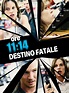 Prime Video: Ore 11:14 - Destino Fatale