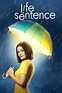 Life Sentence (2018, Série, 1 Saison) — CinéSérie