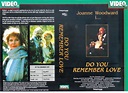 Do You Remember Love (1985)