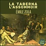 L'Assommoir (la taberna) : Émile Zola : Free Download, Borrow, and ...