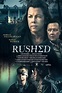 Película: Rushed (2021) | abandomoviez.net