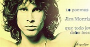 10 Poemas de Jim Morrison que todo joven debe leer ~ Arquetipo Educativo
