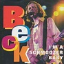 Beck – I'm A Schmoozer Baby (1994, CD) - Discogs