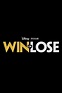 Win or Lose (TV Series 2024– ) - IMDb