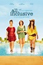 All Inclusive (2014) - FilmAffinity