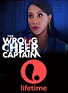 The Wrong Cheer Captain (TV Movie 2021) - IMDb