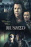 Rushed (2021) - IMDb