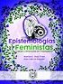 (PDF) Libro: Epistemologías feministas: cuerpo y emociones en ...