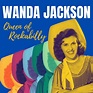 Album Queen of Rockabilly, Wanda Jackson | Qobuz: download and ...