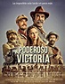 Poderoso Victoria - Película 2020 - SensaCine.com.mx