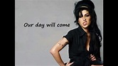 Amy Winehouse - Our Day Will Come (Lyrics) - YouTube