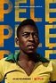 Pelé (2021) - FilmAffinity