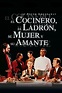 Reparto de El cocinero, el ladrón, su mujer y su amante (película 1989 ...