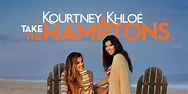 Nobody Took The Hamptons On The First 'Kourtney & Khloe Take the ...