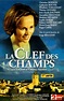 La Clef des Champs: le téléfilm