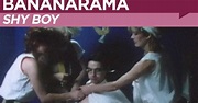 Bananarama - Shy Boy (Don't It Make You Feel Good) (Video ufficiale e ...