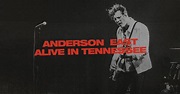 Anderson East | Alive In Tennessee First Listen