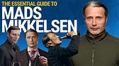 The Essential Guide to Mads Mikkelsen - Essential Guide to Mads ...
