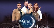 Mariana de la Noche - Ver la serie de tv online