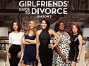 Prime Video: Girlfriends' Guide to Divorce