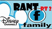 Disney/Family Channel RANT (with my sister) Part 2 - YouTube