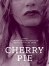 Cherry Pie - Film 2014 - FILMSTARTS.de