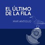 Mar antiguo (Versión 2023) - Single by El Último De La Fila | Spotify