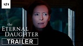 The Eternal Daughter - Tráiler - Dosis Media