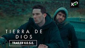 TIERRA DE DIOS | Tráiler subtitulado al español | HD - YouTube