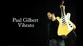 Paul Gilbert - Vibrato (Song) - YouTube