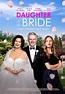 Daughter of the Bride (2023) - IMDb