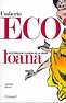 La Misteriosa Llama de La Reina Loana by Umberto Eco | Goodreads